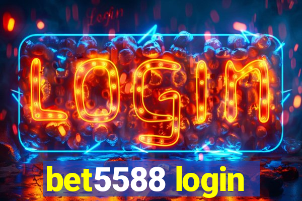 bet5588 login